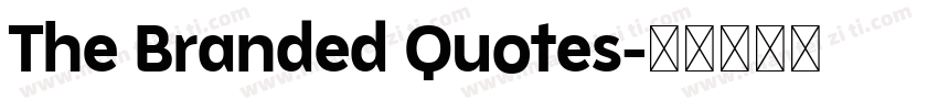 The Branded Quotes字体转换